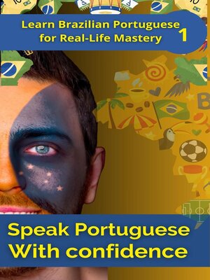 cover image of Speak Portuguese with Confidence 1